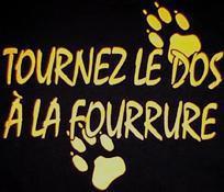 dite nn a tous ce ki tue les animaux pour leur fourrure